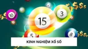 Kinh Nghiệm Xổ Số - Cách Chơi Hiệu Quả Và Thông Minh - B8B